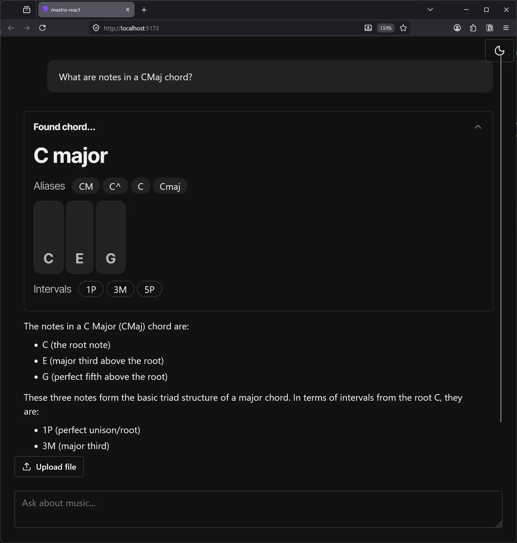 The local chat app with the user asking “What are the notes in a CMaj chord?”. Below is a tool call accordion labeled “Found chord…” with the chord name, aliases and intervals underneath, and the notes as piano keys above the intervals. Below that is a response from assistant with details in written form.