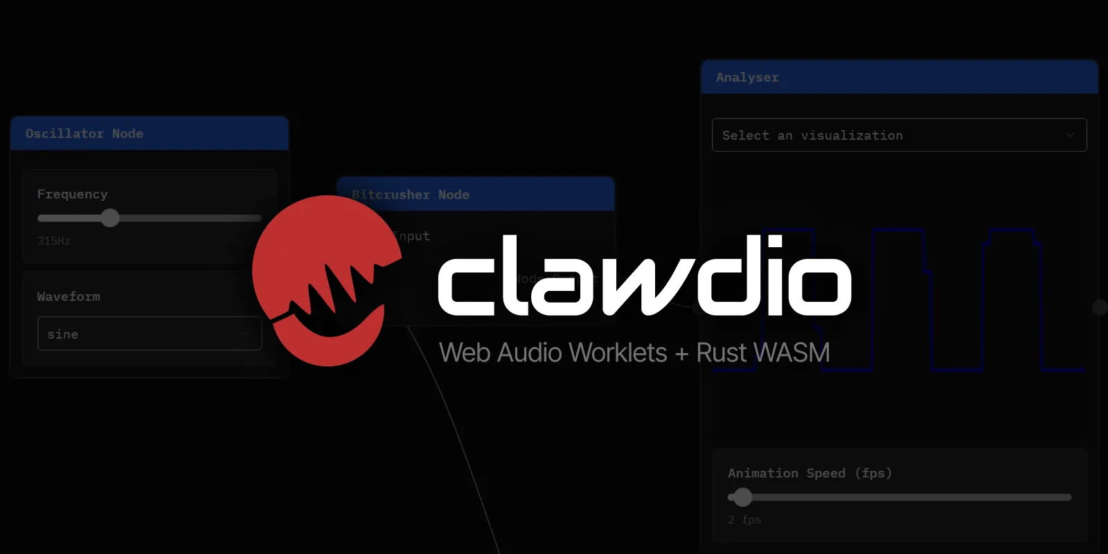 A promo graphic for the Clawdio library with logo, logotype, and a subtitle reading Web Audio Worklets + Rust WASM.
