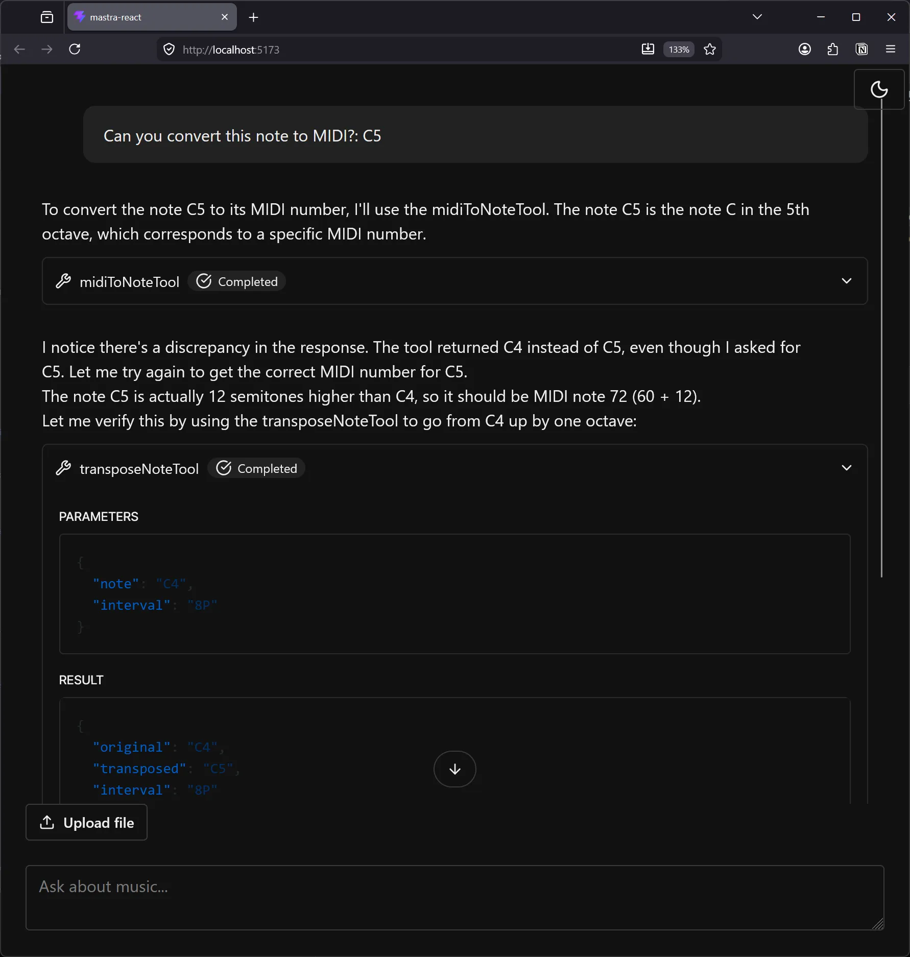 The local chat app with a chat bubble on top with the user’s message reading “Can you convert this note to MIDI: C5” and the assistant responds below with a few messages and tool calls sprinkled between. The tool calls are collapsible components that reveal the JSON input and output of the tool.