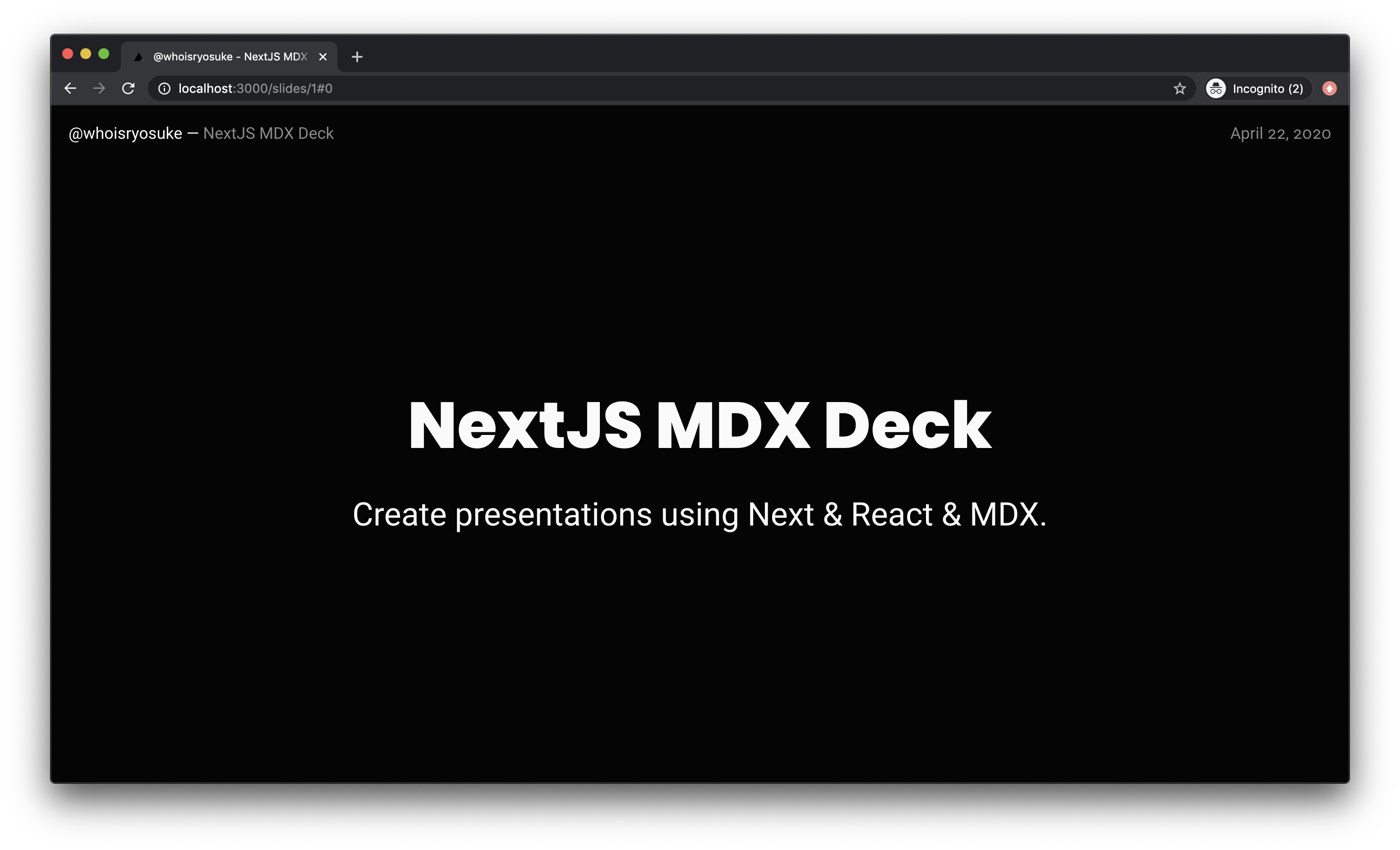 Screenshot of Next MDX Deck in action on the first slide