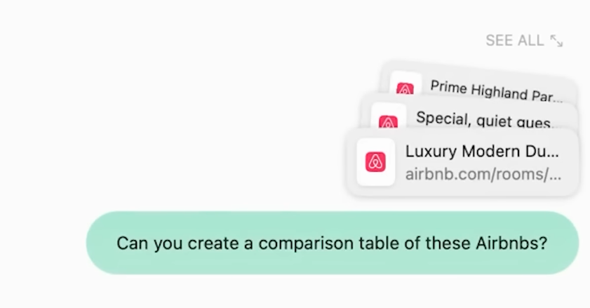 Closeup of a chat from Arc with multiple Airbnb web pages attached and a chat message saying “Can you create a comparison table of these Airbnbs?” 